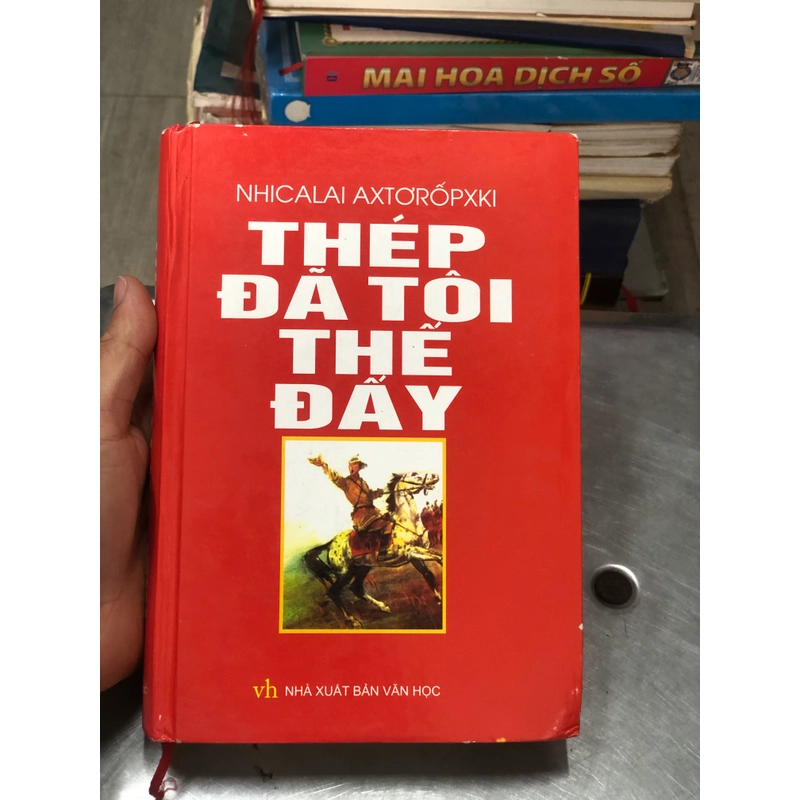Thép đã tôi thế đấy - bìa cứng .23 359801
