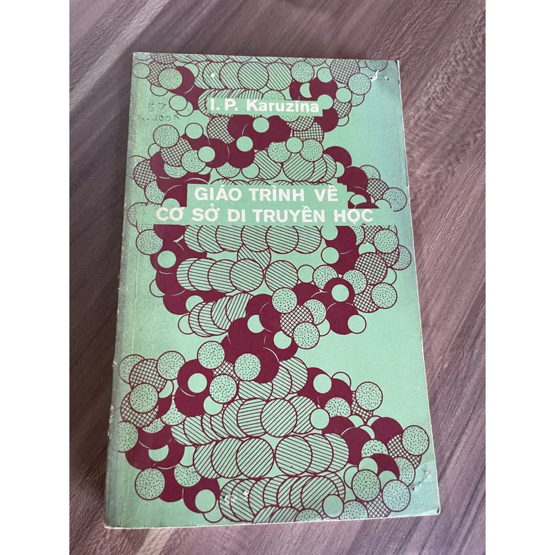 Giáo trình về cơ sở di truyền học, Trịnh Bá Hữu dịch 594326