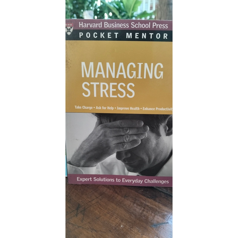 Thuật Quản lý Áp lực - Managing Stress cải thiện sức khoẻ (giá eBay 1500K, bán 399k) 524875