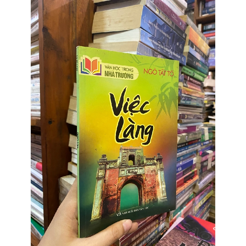 VIỆC LÀNG - NGÔ TẤT TỐ 323722