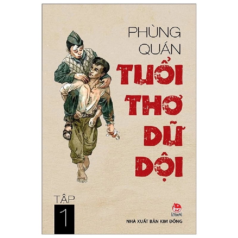 Tuổi thơ dữ dội - Tập 1 (TB21) [TSTK] 1045923