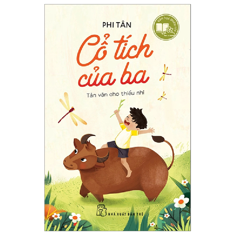 Văn Học Thiếu Nhi - Cổ Tích Của Ba - Phi Tân 288133