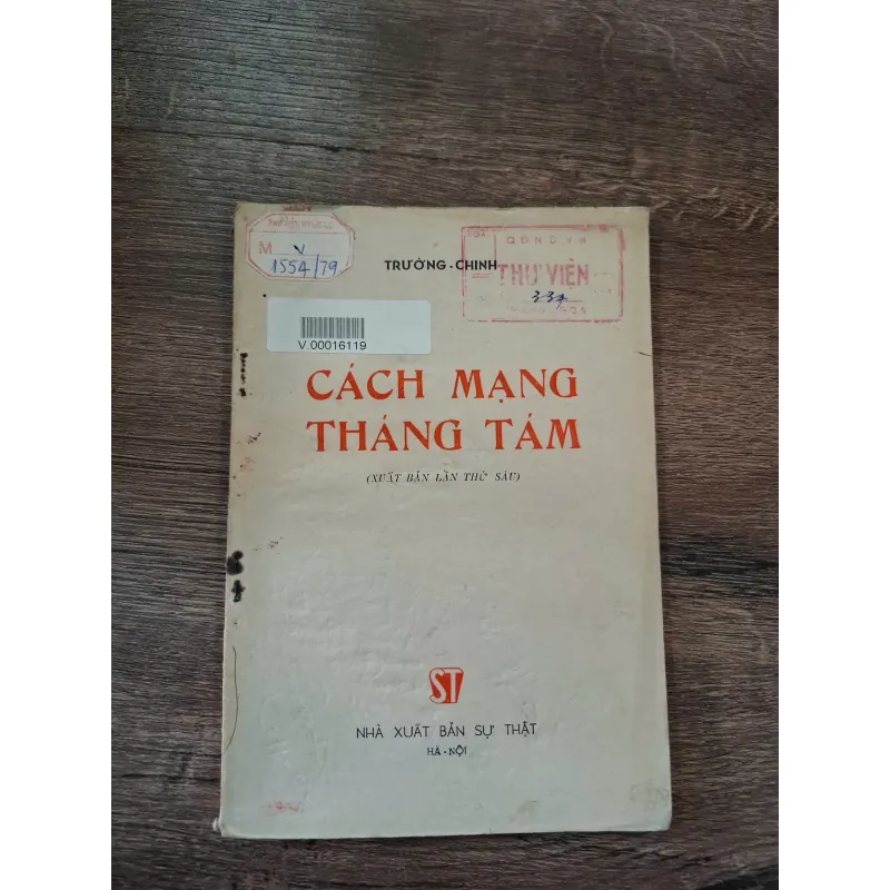 Cách Mạng Tháng Tám (Xuất bản lần thứ sáu) - Trường-Chinh 715798