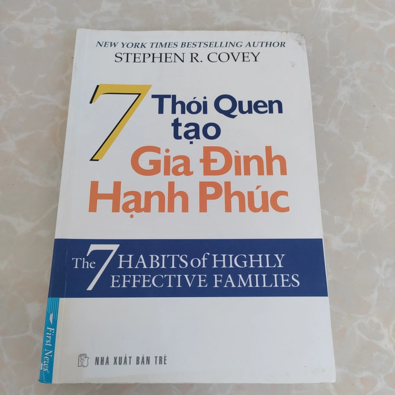 7 thói quen tạo gia đình hạnh phúc Stephen R.Covey 300589