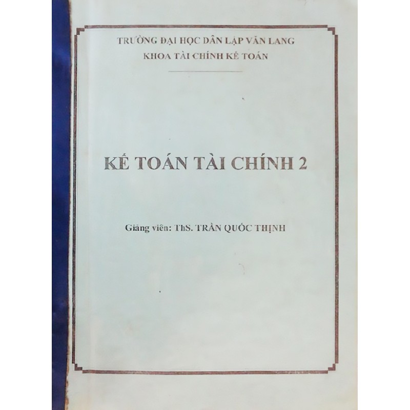 Cuốn photo giáo trình Kế toán tài chính 2 18460