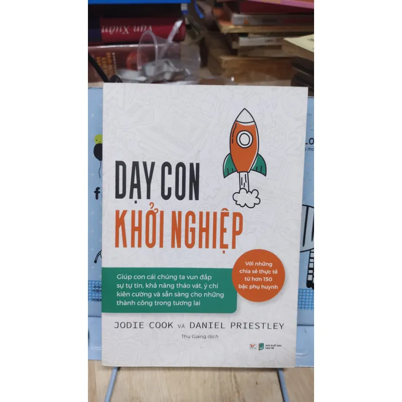 Sách: Dạy con khởi nghiệp - TG: Jodie Cook và Daniel Priestley (B3) 1053084