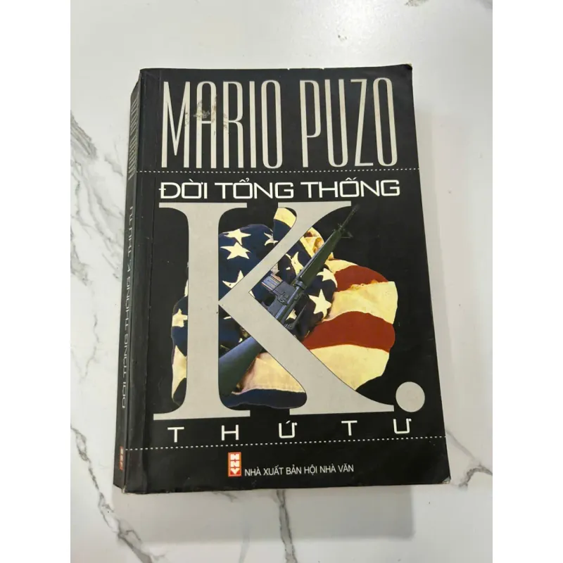 Đời Tổng Thống K. Thứ Tư - Mario Puzo 606811