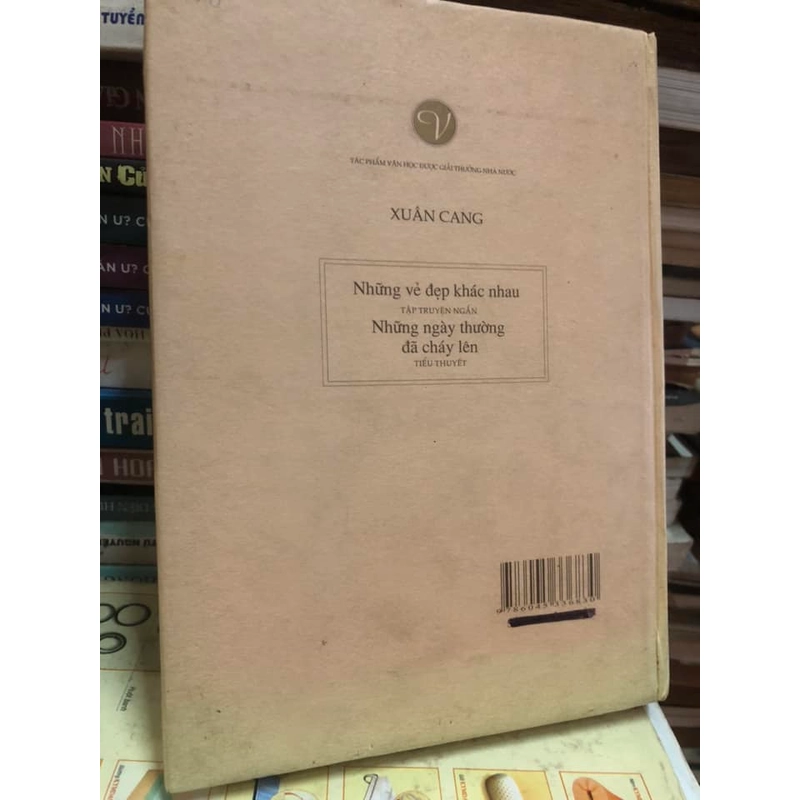 Tập truyện ngắn Những vẻ đẹp khác nhau & Tiểu thuyết Những ngày thường đã cháy lên 307083