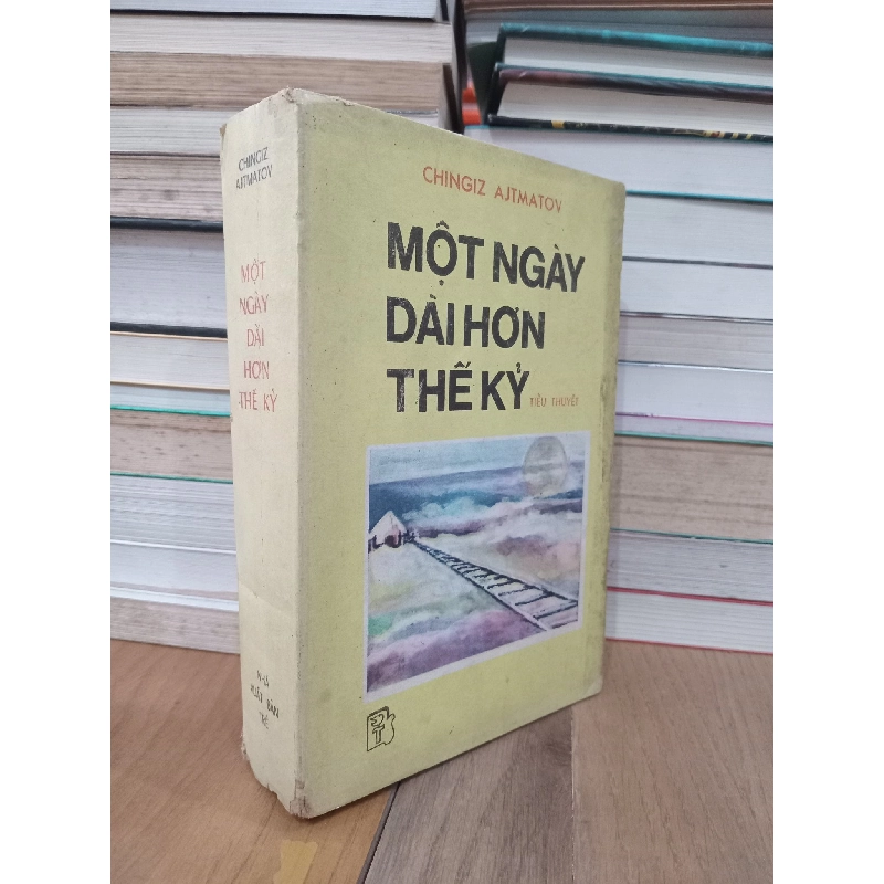 Một ngày dài hơn thế kỷ - Lê Khánh Trường , Nguyễn Đức Dương dịch 129721