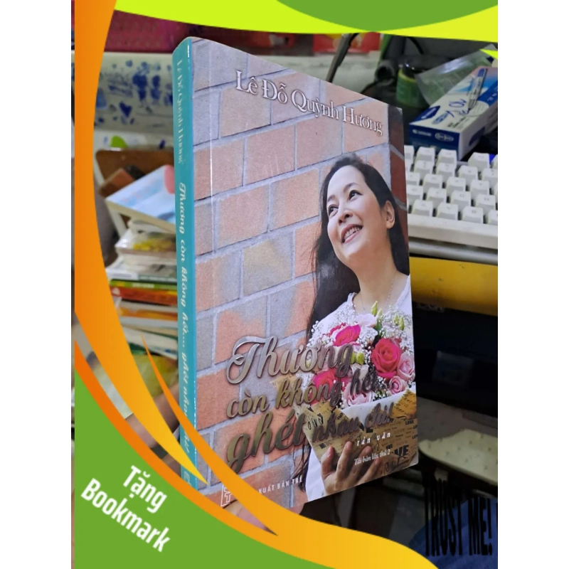 (TẶNG BOOKMARK) Thương còn không hết... ghét nhau chi! - Lê Đỗ Quỳnh Hương Tản văn RBK1008 953595
