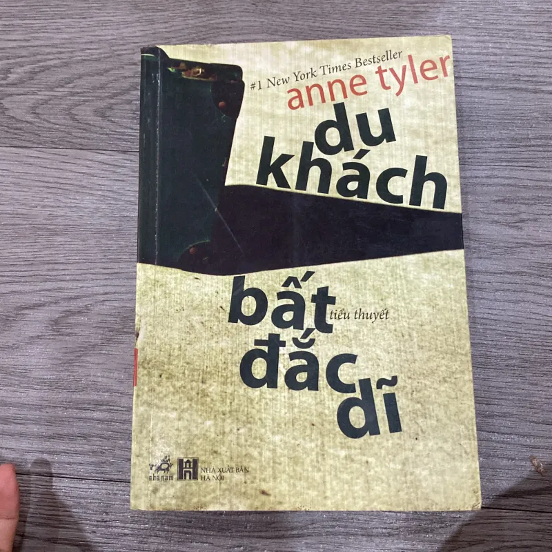 Du khách bất đắc dĩ - Anne Tyler 1034917