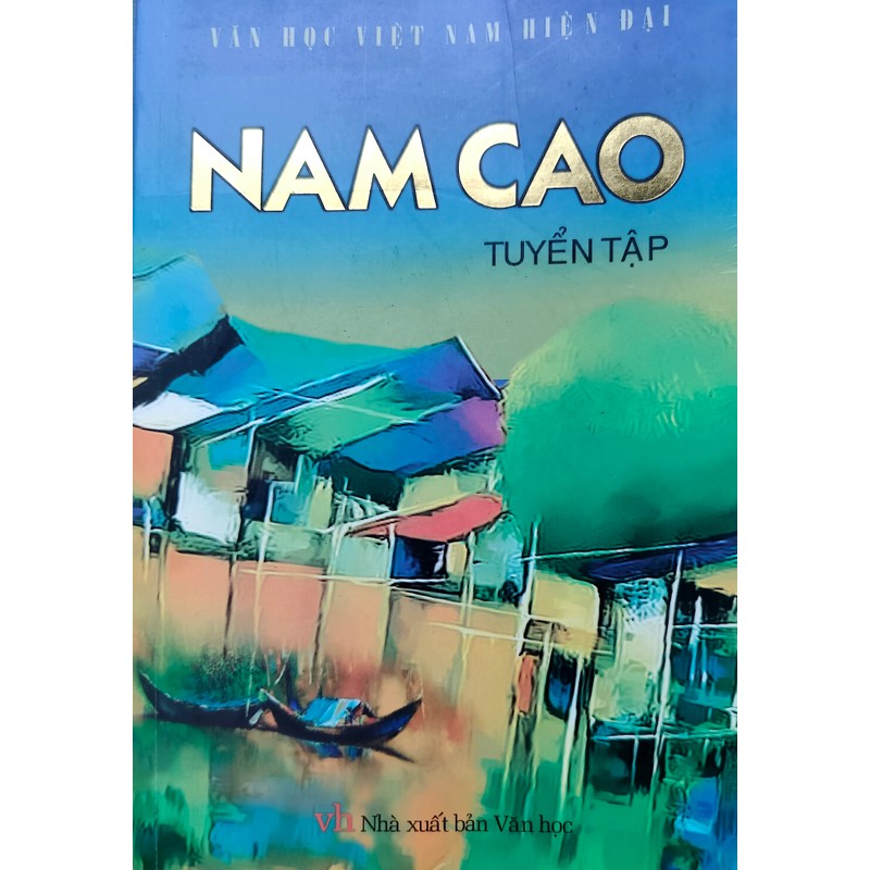 Nam Cao tuyển tập - NXB Văn Học 178802