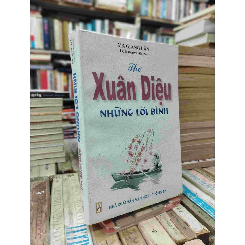 Thơ Xuân Diệu những lời bình - Mã Giang Lân 137513