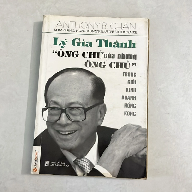Lý Gia Thành “Ông chủ của những Ông chủ” 504479