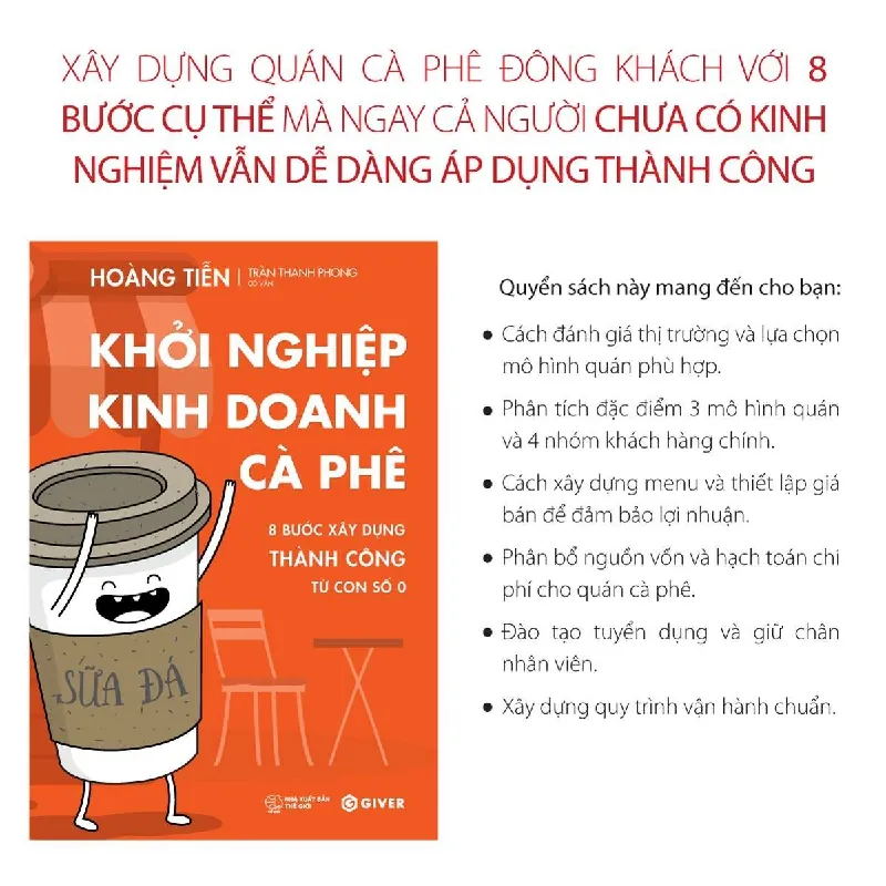 Khởi Nghiệp Kinh Doanh Cà Phê - Hoàng Tiễn - GIVER BOOKS - MARKETING KINH DOANH 595448