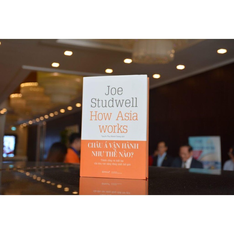 Châu Á Vận Hành Như Thế Nào? - Joe Studwell 194714