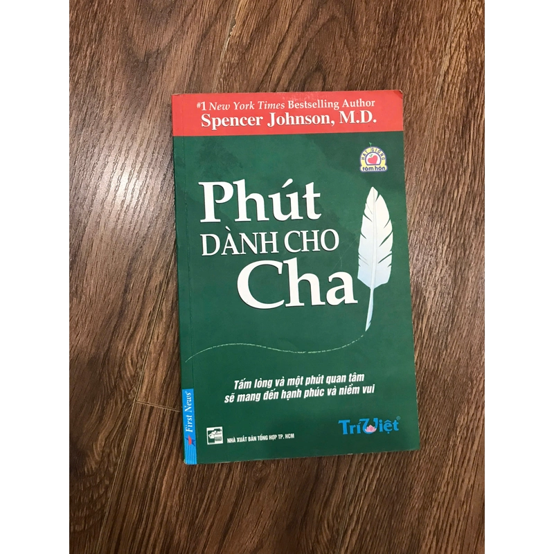 Sách tấm lòng và một phút quan tâm sẽ mang đến hạnh phúc và niềm vui,phút dành cho cha 271414