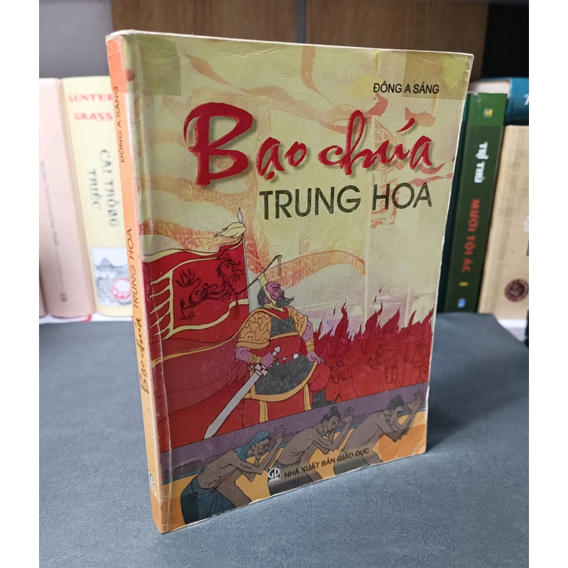 Bạo chúa Trung Hoa (Đông A Sáng) 325524