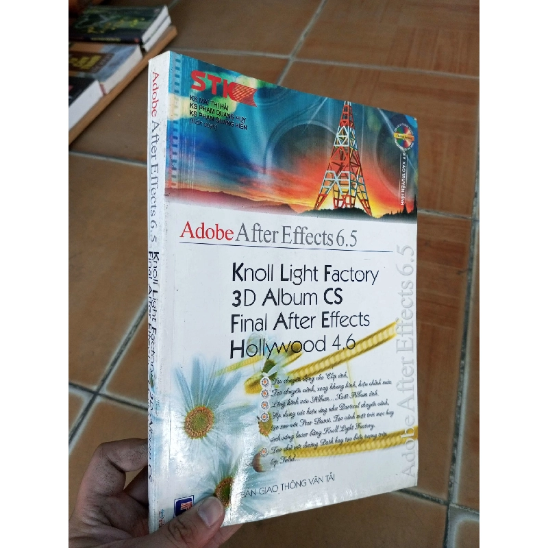 (Sách cũ SCGR) Adobe After Effects 6.5 Knoll Light Factory 3D Album CS Final After Effects Hollywood 4.6 - Thị Hải 2005 VAVO-A2 Blogmeo090426 1017293