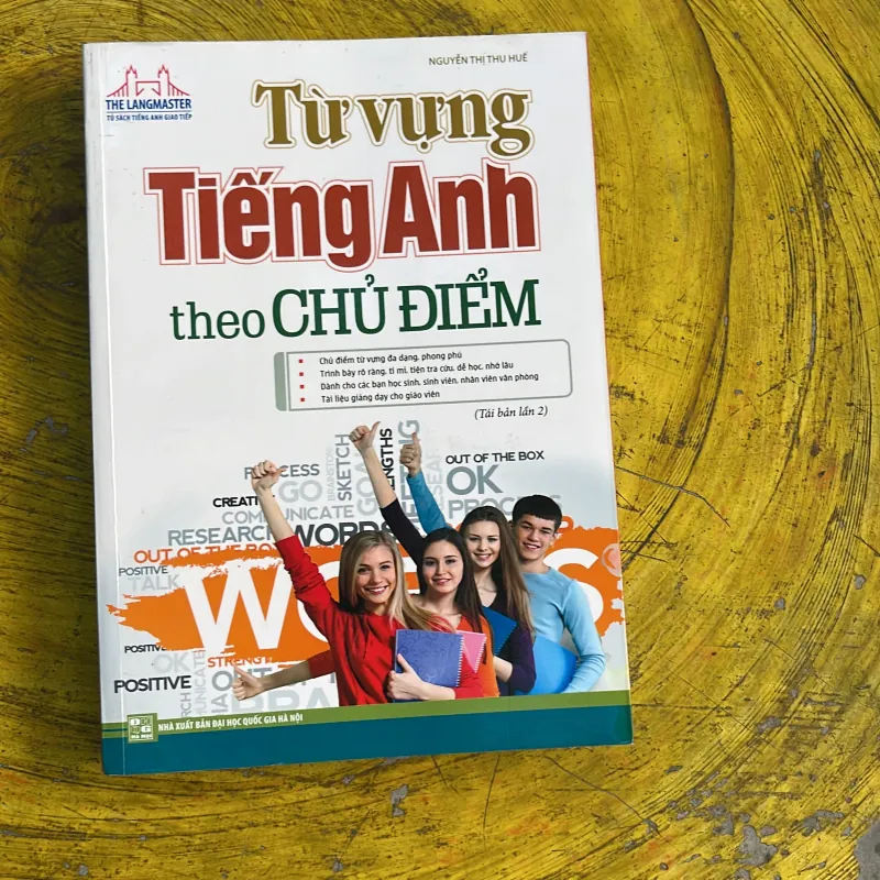 TỪ VỰNG TIẾNG ANH THEO CHỦ ĐIỂM - NGUYỄN THỊ THU HUẾ 752393