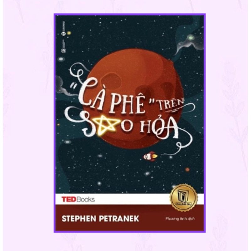 TEDBooks - Cà phê trên sao Hỏa - Stephen Petranek 533275