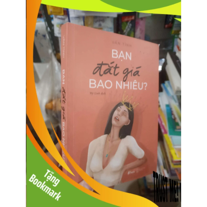 (TẶNG BOOKMARK) Bạn đắt giá bao nhiêu - Vãn Tình 2023 mới 90% Sách kỹ năng RBK2702 939192