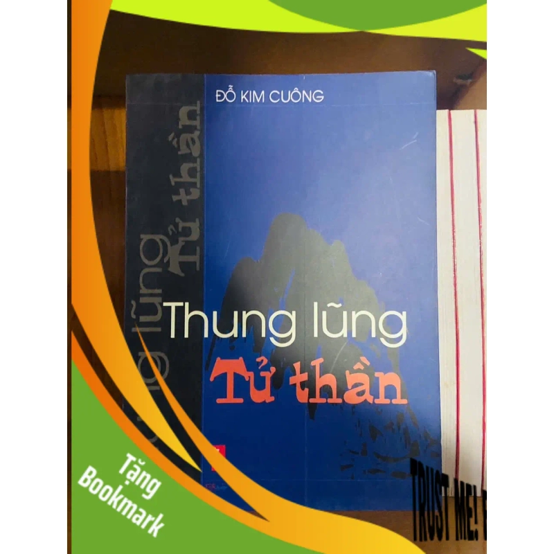 (TẶNG BOOKMARK) Thung lũng tử thần / Đỗ Kim Cuông VĂN HỌC RBK1301 953586