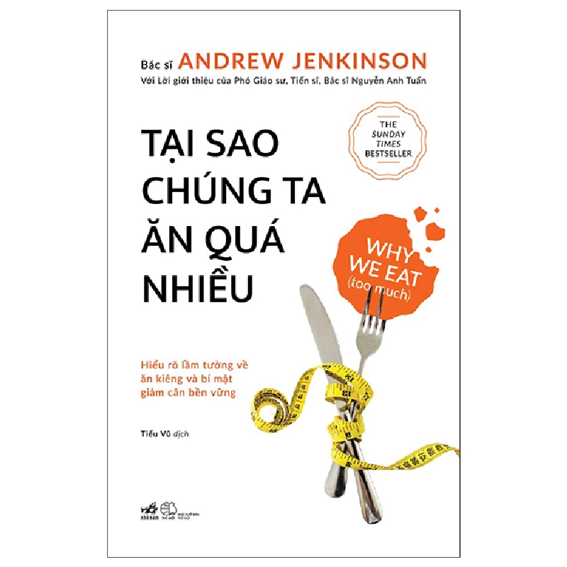 Tại Sao Chúng Ta Ăn Quá Nhiều - Andrew Jenkingon Sách Khoa học đời sống Blogmeo040226 794863