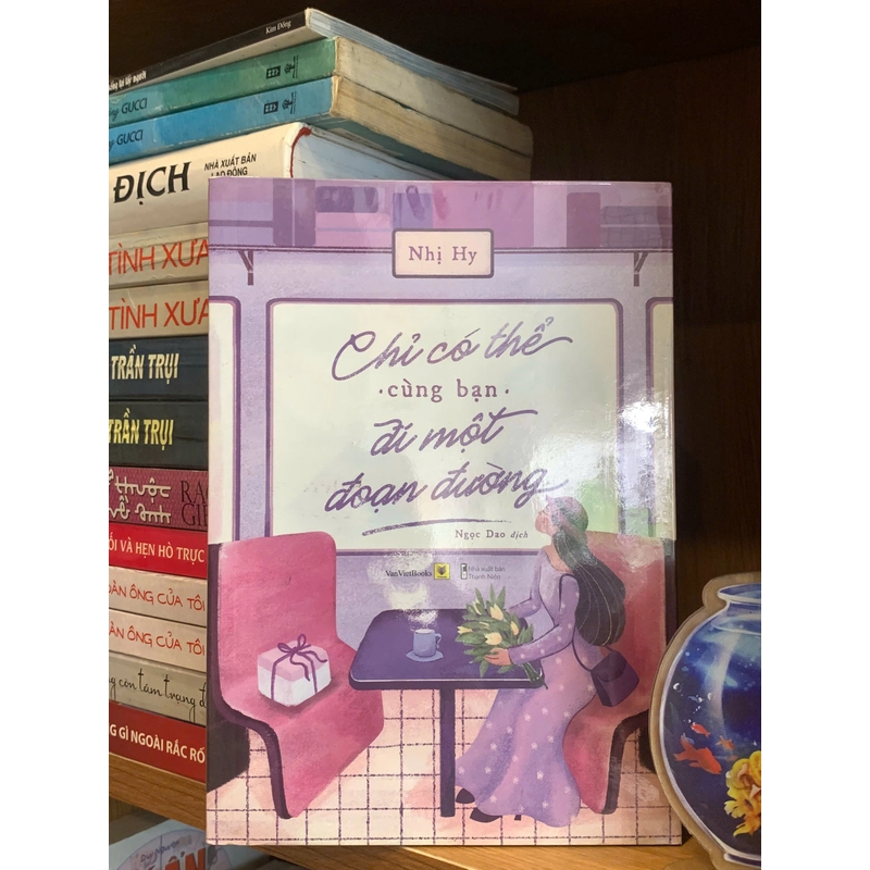 Chỉ có thể cùng bạn đi một đoạn đường – Nhị Hy 494056
