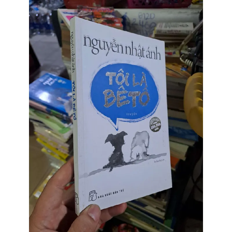 Tôi là Bêto - Nguyễn Nhật Ánh - 2020 mới 90% - VĂN HỌC - HCM0111 Blogmeo 281125 710922