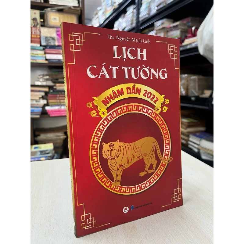 Lịch cát tường Nhâm Dần 2022 - Ths Nguyễn Mạnh Linh 790232