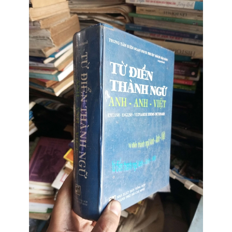 Từ điển Thành ngữ Anh-Anh-Việt bìa cứng Sách học ngoại ngữ KSX1004 1007925