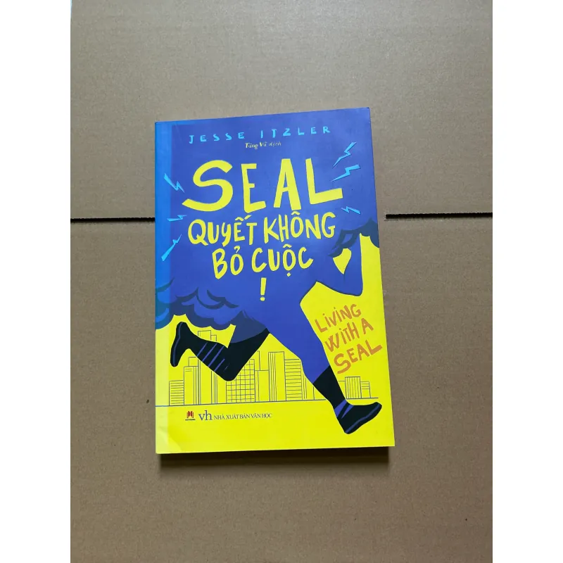 SEAL Quyết không bỏ cuộc! - Jesse Itzler 748097