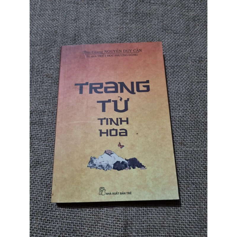 Trang Tử tinh hoa _ Nguyễn Duy Cần  329064