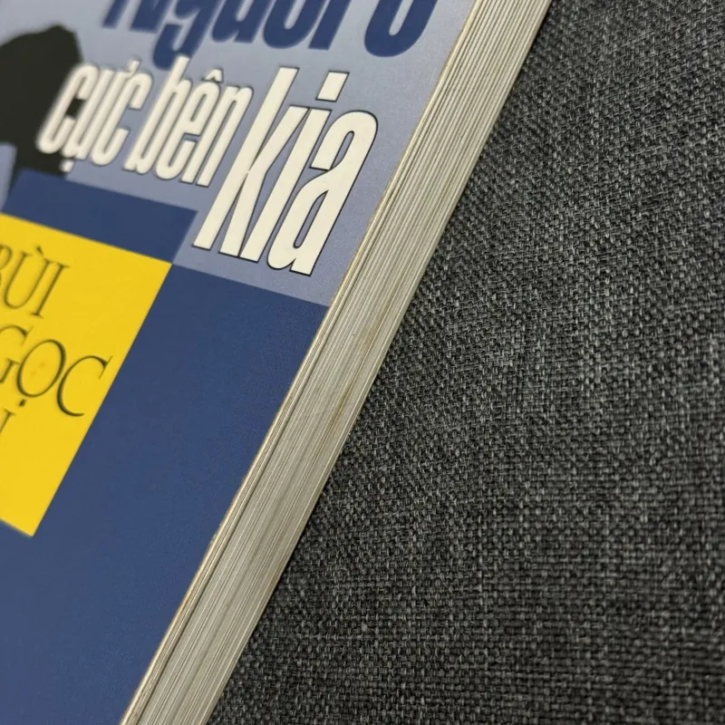 Truyện ngắn Bùi Ngọc Tấn, Người ở cực bên kia - Bùi Ngọc Tấn 782416