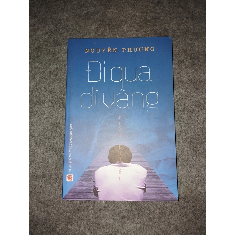ĐI QUA DĨ VÃNG - NGUYỄN PHƯƠNG 538062