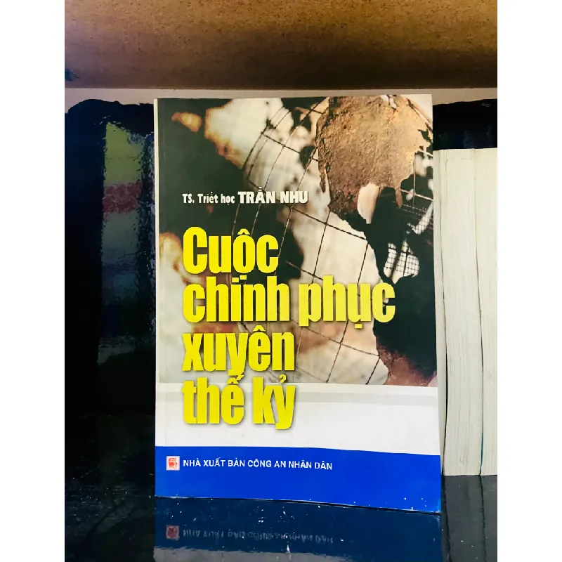 Cuộc chinh phục xuyên thế kỷ - Trần Nhu 554241