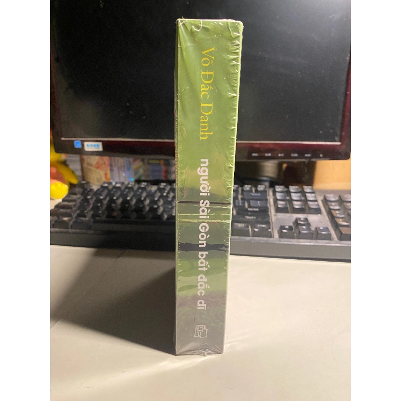 Người Sài Gòn Bất Đắc Dĩ - Tuyển tập Võ Đắc Danh 434973