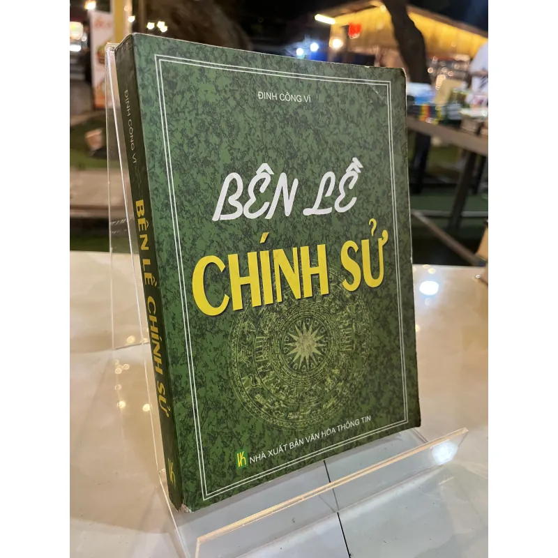 BÊN LỀ CHÍNH SỬ - ĐINH CÔNG VĨ 1042755