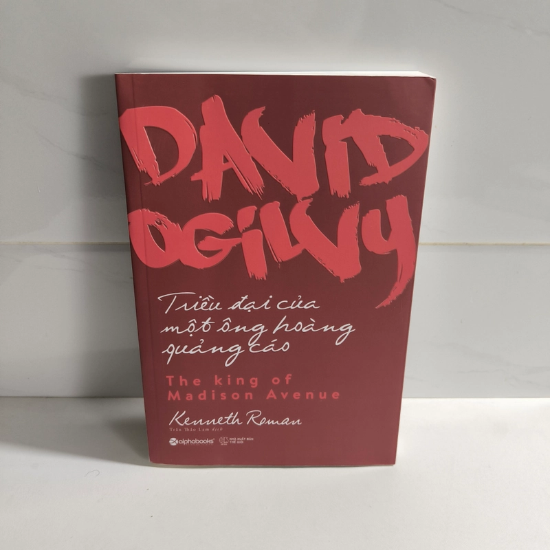 David Ogilvy - Triều Đại Của Một Ông Hoàng Quảng Cáo - Kenneth Roman-Mới 100%-Giá bìa 149k 369217