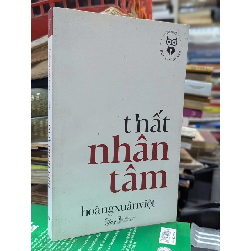 Thất nhân tâm - Hoàng Xuân Việt 190323