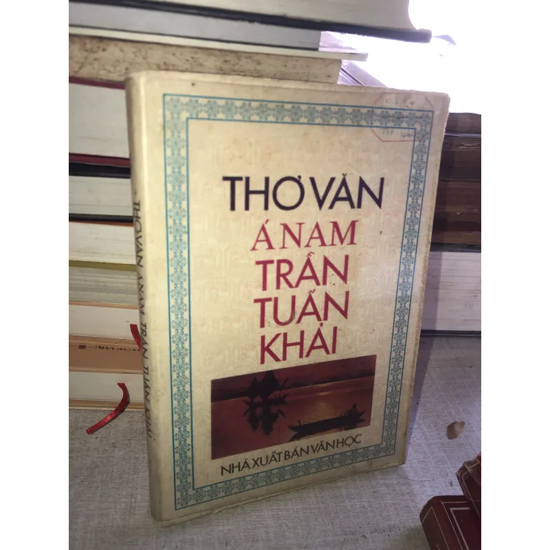 Thơ văn Á Nam Trần Tuấn Khải 778527