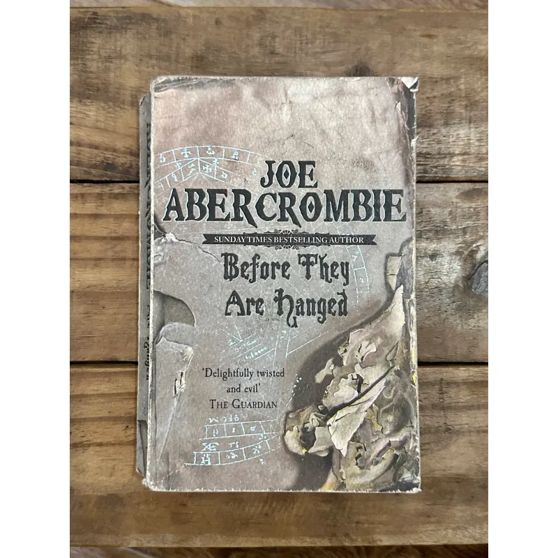 Before They Are Hanged - Joe Abercrombie 736300