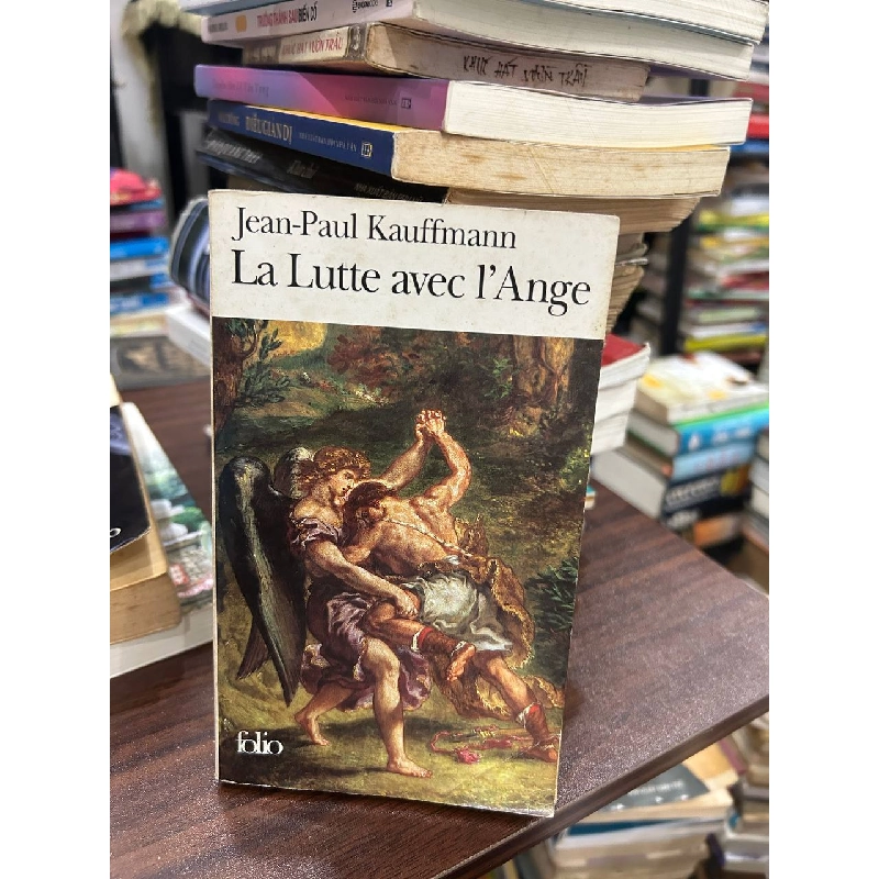 La Lutte avec l'Ange - Jean-Paul Kauffmann 973606
