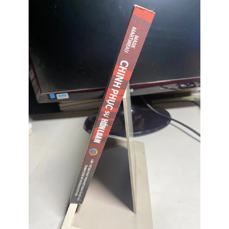 Chinh Phục Sự Hỗn Loạn-Tác giả Clate Mask, Scott Martineau -NXB Tổng Hợp TPHCM - Sách lưu kho giấy có ố theo thời gian 446353