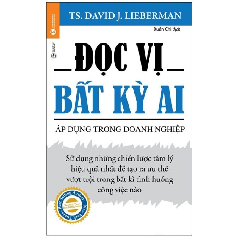 Đọc Vị Bất Kỳ Ai - Áp Dụng Trong Doanh Nghiệp - David J. Lieberman 184193