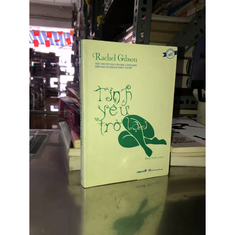 Tình yêu trở lại - Rachel Gibson 1021765