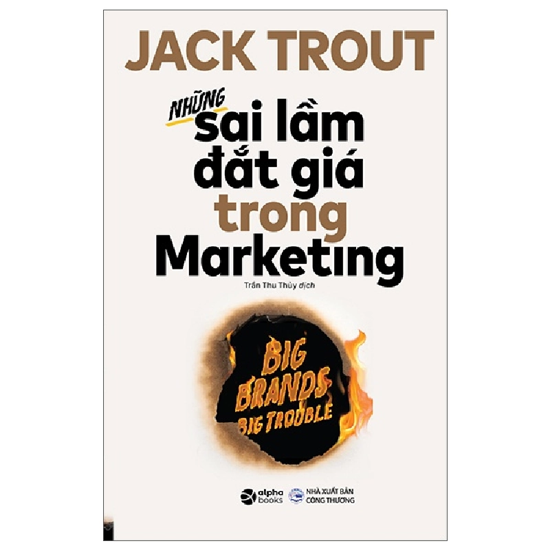 Những Sai Lầm Đắt Giá Trong Marketing - Jack Trout 294026