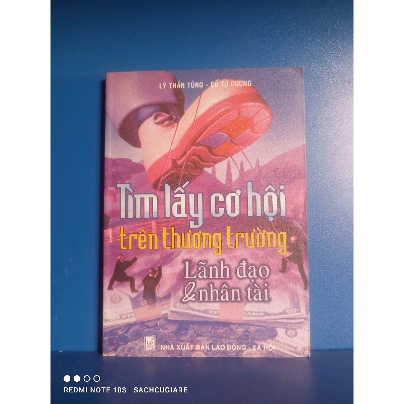 Tìm lấy cơ hội trên thương trường: Lãnh đạo & Nhân tài 998885