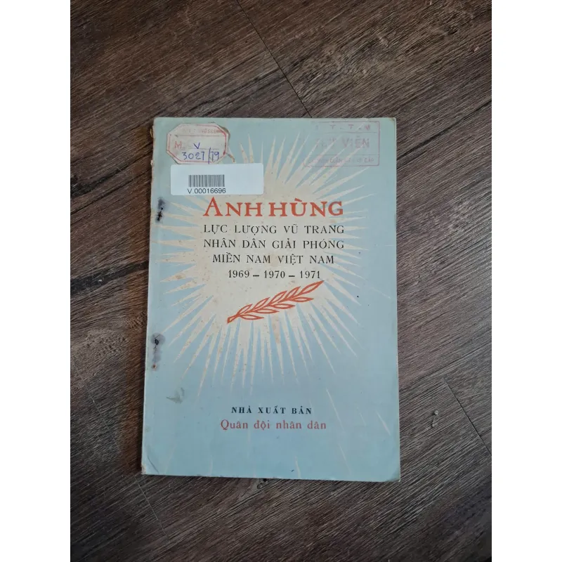 Anh hùng lực lượng vũ trang nhân dân giải phóng miền Nam Việt Nam (1969 - 1970 - 1971) 714750